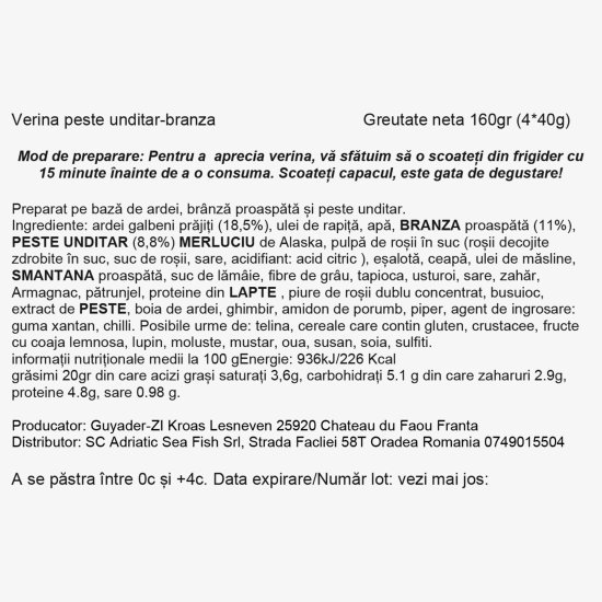 Verină pește undițar-brânză 4x40g