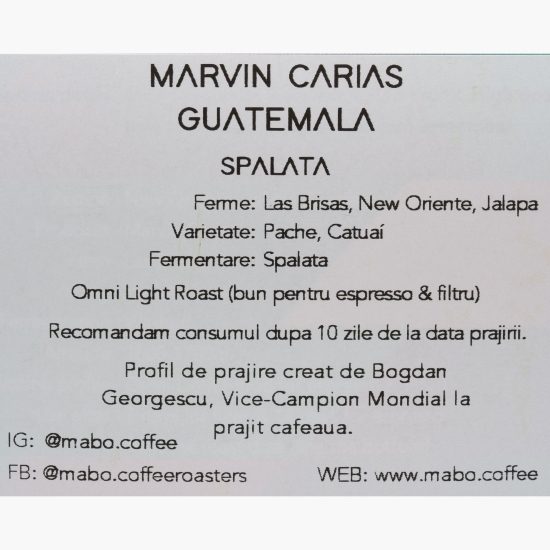 Guatemala Marvin Carias 250g cafea de specialitate, boabe