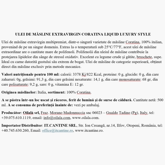 Ulei extravirgin de măsline 100% Coratina, Liquid Luxury Style, 0.5l