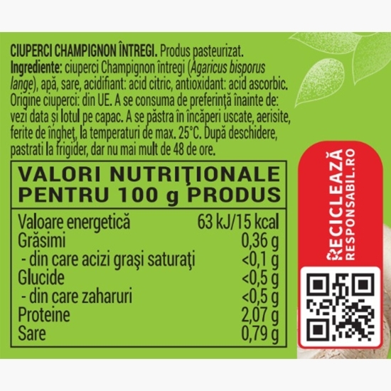 Ciuperci întregi 750g