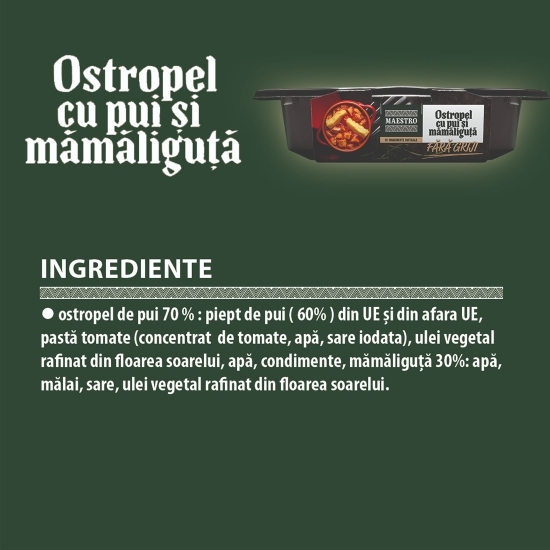 Ostropel cu pui și mămăliguță 400g
