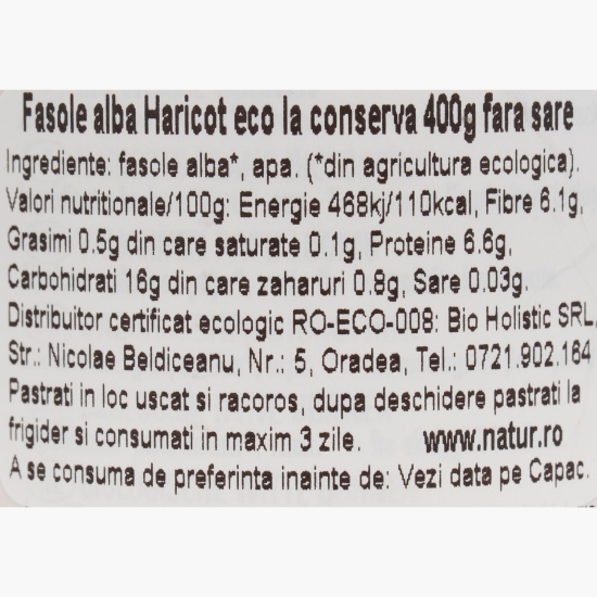 Fasole albă Haricot, fără sare, eco 400g