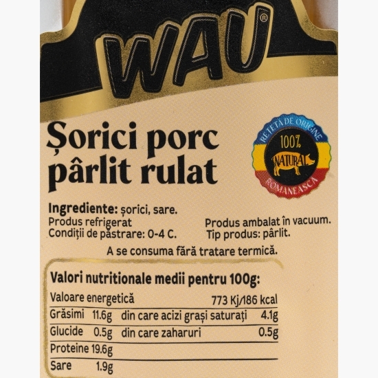 Șorici porc pârlit, rulat 200g