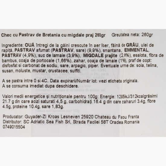 Chec cu păstrăv de Bretania și migdale prăjite 260g