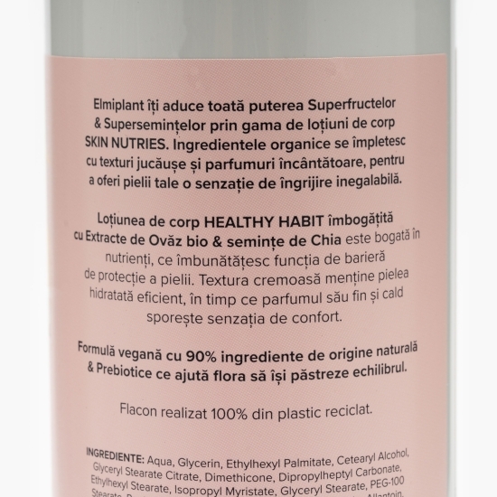 Loțiune de corp Healthy Habit cu extracte de ovăz bio și semințe de chia 400ml