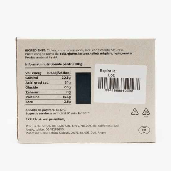 Ciolan copt cu șorici 850g