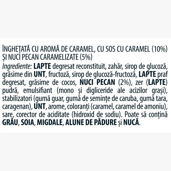 Înghețată cu aromă de vanilie, sos de caramel și nuci pecan caramelizate 0.45l