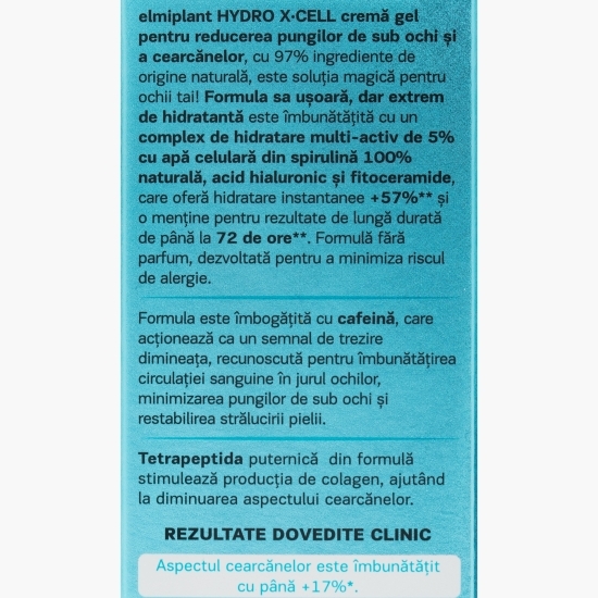 Cremă-gel pentru ochi Hydro X-Cell, 15ml