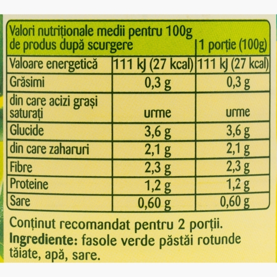 Fasole verde păstăi, rotunde, tăiate 400g