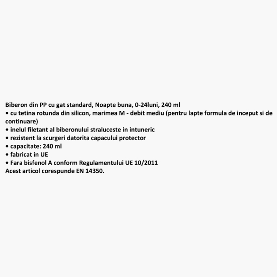 Biberon Noapte Bună cu gât standard, 0-24 luni,  240ml 