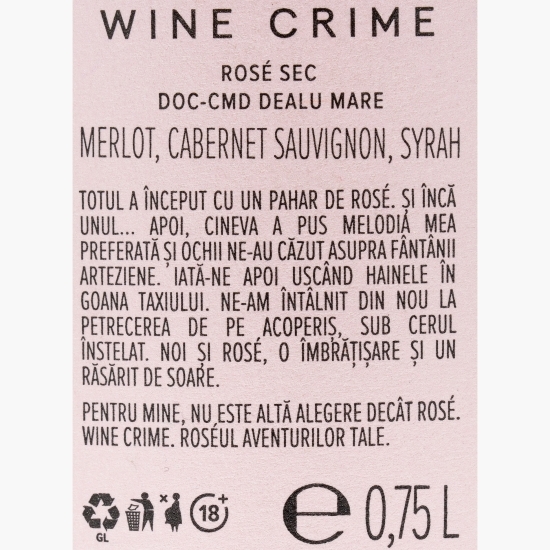 Vin rose sec Wine Crime, 14%, 0.75l