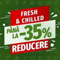 Fresh & Chilled | Până la -35%