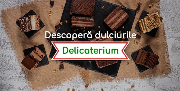 Descoperă dulciurile Delicaterium