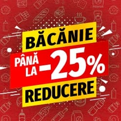 Băcănie ǀ Până la -25%