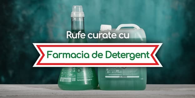 Rufe curate cu Farmacia de Detergent